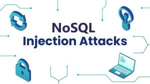 Lee más sobre el artículo ¿Qué es, ataque de Inyección NoSQL?