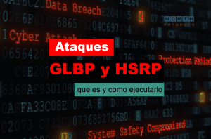 Lee más sobre el artículo ¿Qué es el Ataque GLBP y HSRP?